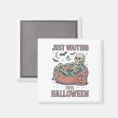 Aimant Drôle Skeleton Éffrayant Summerween En Attendant H (Recto/Verso)