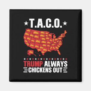 Aimant Drôle T.a.c.o Trump Toujours Se Défile Taco Usa M