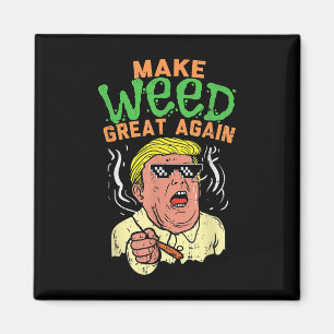 Aimant Drôle Trump Cool Faire À Nouveau La Weed Grande