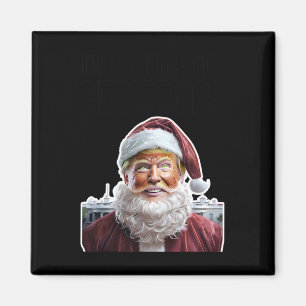 Aimant Drôle Trump Je serai à la maison pour Noël Trump d