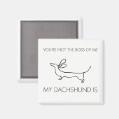 Aimant Drôle Tu n'es pas le patron de moi Dachshund (Recto/Verso)