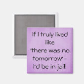 Aimant Drôle vivre comme pas de citation de demain (Recto/Verso)