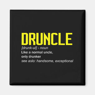 Aimant Drunkle Définition Mondes Meilleur Oncle Jamais Dr
