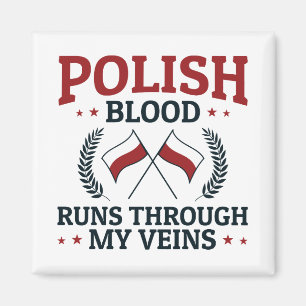 Aimant Du sang polonais coule dans mes veines Pologne Pol
