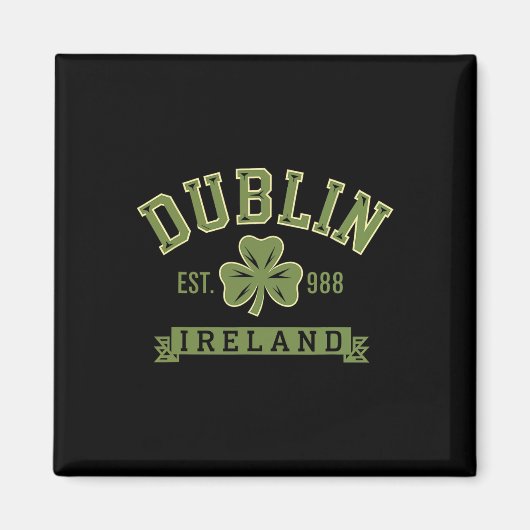 Aimant Dublin Irlande Feuille de trèfle Shamrock Celtic E (Devant)