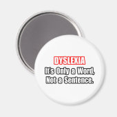 Aimant Dyslexie...Pas une peine (Recto/Verso)