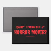 Aimant Easily Distracted By Horror Movies Slasher Film (Recto/Verso)