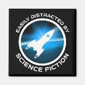 Aimant Easily Distracted By Science Fiction (Devant)