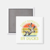 Aimant Easily Distracted Duck Hunting Gift Dad Hunter Son (Recto/Verso)