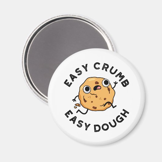 Aimant Easy Crumb Easy Dough Funky Cookie Pun (Recto/Verso)