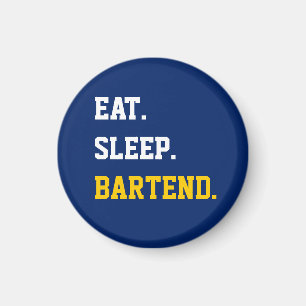 Aimant Eat Sleep Bartend