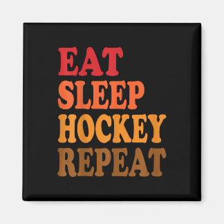 Aimant Eat Sleep Hockey Repeat Ice Field Skating Canada _