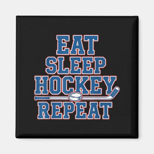 Aimant Eat Sleep Hockey Repeat Ice Hockey For Teens Kids  (Devant)