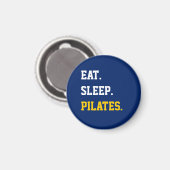 Aimant Eat Sleep Pilates (Recto/Verso)