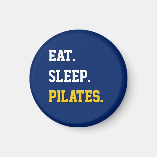 Aimant Eat Sleep Pilates (Devant)