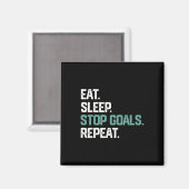 Aimant Eat Sleep Stop Goals Repeat Goalie Soccer Hockey K (Recto/Verso)