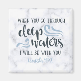 Aimant Eaux profondes | Encouragement Bible Verse Cadeau