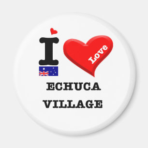 Aimant ECHUCA VILLAGE - I Love