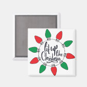 Aimant Éclairage comme Noël Art Citations de Noël Graphiq (Recto/Verso)