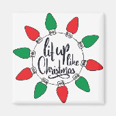 Aimant Éclairage comme Noël Art Citations de Noël Graphiq (Devant)