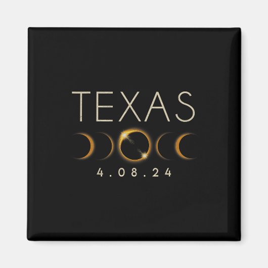 Aimant Éclipse solaire 2024 État Texas Total Éclipse sola (Devant)