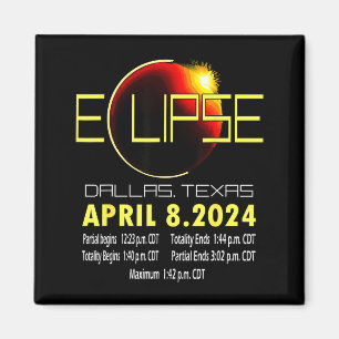 Aimant Éclipse solaire à Dallas Texas 2024 Éclipse solair