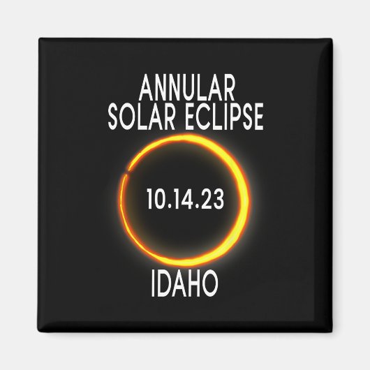Aimant Éclipse Solaire Annulaire T - Idaho (Devant)