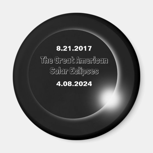 Aimant Éclipse solaire double date 2024 et 2017 (Devant)