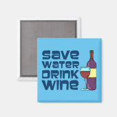 Aimant Économisez de l'eau Boire du vin (Recto/Verso)