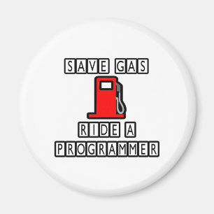 Aimant Économisez Du Gaz...Ride Un Programmeur