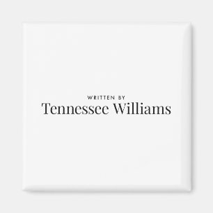 Aimant Écrit par Tennessee Williams