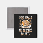 Aimant Écureuil 100 Jours De Conduite Mon Enseignant Nuts (Recto/Verso)
