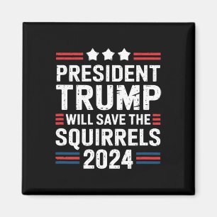Aimant Écureuil pour Trump Sauvez les écureuils Trump