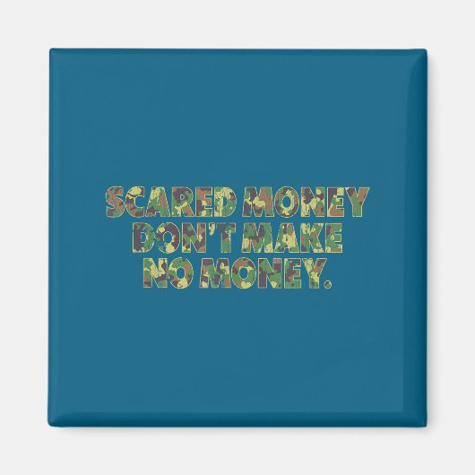 Aimant Ed Money Don't Make No Money Funny Saying (Devant)