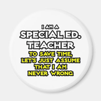 Aimant Ed spécial. Professeur... Je Ne Me Trompe Jamais