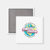 Aimant Edition limitée Notre protection De l'environnemen (Recto/Verso)
