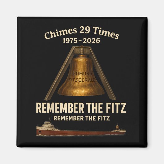 Aimant Edmund Fitzgerald, Remember The Fitz Great Lakes M (Devant)