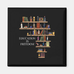 Aimant Éducation est la liberté Livre Lecteur Mois de l'h