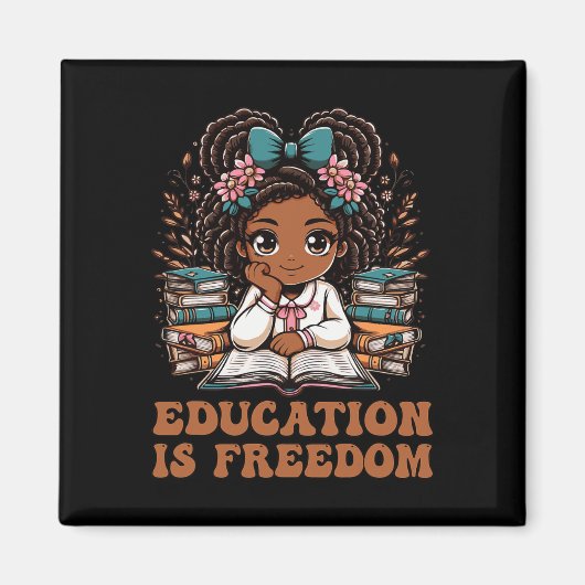 Aimant Education Is Freedom Book Reader Black History Mon (Devant)