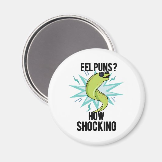Aimant Eel Puns Comment Choquant Drôle Animal Pun (Recto/Verso)