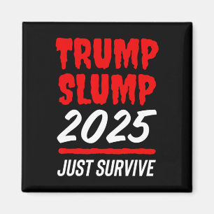 Aimant Effondrement de Trump 2025 Survivre - Marché bours