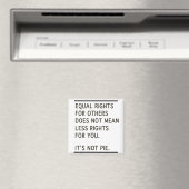 Aimant Égalité Des Droits Les Autres Ont Moins De Droits  (In Situ (Lave-vaisselle))