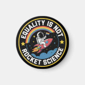 Aimant Égalité LGBT Pas Science Fusée Fierté Allié (Devant)