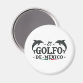 Aimant El Golfo De Mexico Golfe du Mexique (Recto/Verso)