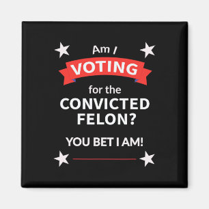 Aimant Élection politique de Trump Vote Felon