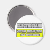 Aimant Électriciens...beaucoup plus intelligents (Recto/Verso)