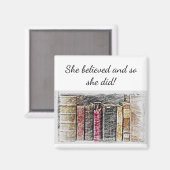 Aimant "Elle croyait des citations de livres inspirants (Recto/Verso)