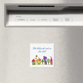 Aimant "Elle croyait" Maisons Maisons Maisons Encourageme (In Situ (Lave-vaisselle))