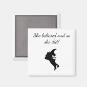 Aimant "Elle croyait que la citation inspirationnelle dis (Recto/Verso)