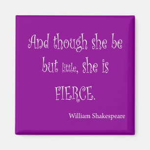 Aimant Elle Est Petite Elle Est Fierce Shakespeare Citati